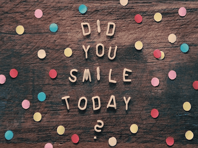 A picture of the phase 'did you smile today?.